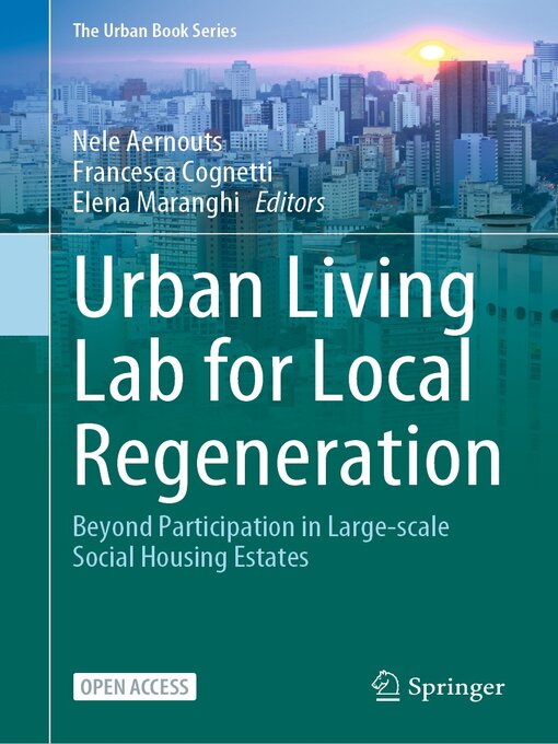 Title details for Urban Living Lab for Local Regeneration by Nele Aernouts - Available